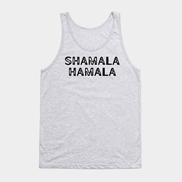 Shamala Hamala Speaking in Tongues Tank Top by MalibuSun